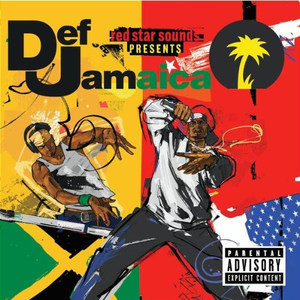 Def Jamaica (Explicit)