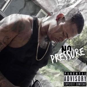 No Pressure (Explicit)