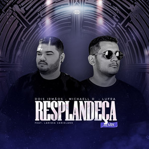 Resplandeça (Remix)