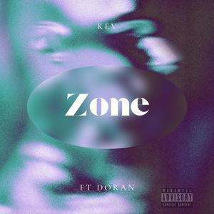 Zone (feat. Doran) (Explicit)