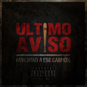 Reventad a Ese Cabrón (Explicit)