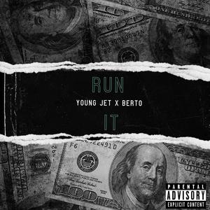 Run It (Explicit)