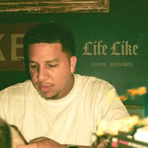 Life Like (feat. Parris Chariz)