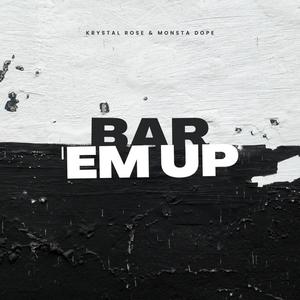 Bar Em Up (feat. Krystal Rose) [Explicit]