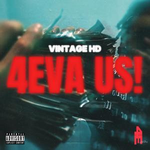 4EVA US! (Explicit)