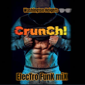 Crunch! (electrofunk mix)