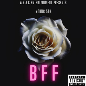 Bff (Explicit)