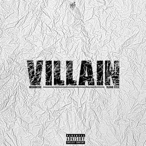 Villain (feat. Elijah Kyle) (Explicit)