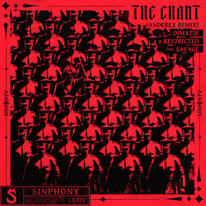 The Chant (feat. Savage) (Anderex Remix) [Explicit]