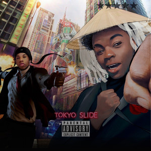 Tokyo Slide (Explicit)