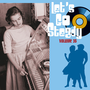 Let's Go Steady, Vol. 35