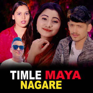 TIMLE MAYA NAGARE