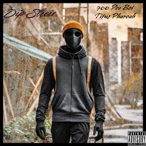 Dip Stress (feat. Titus Pharoah) (Explicit)