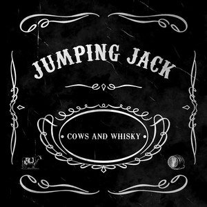 Cows and Whisky (Explicit)