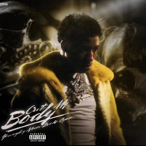 Out My Body (Explicit)