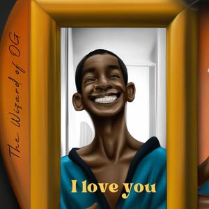 I Love You (Explicit)