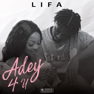 Adey 4 U (Explicit)