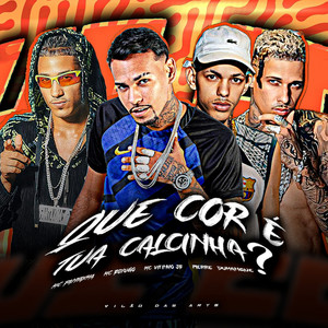Que Cor É Tua Calcinha ? (Remix|Explicit)