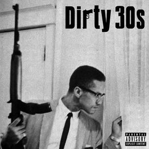Dirty 30s