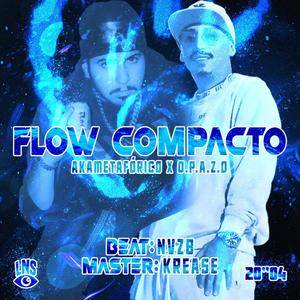 Flow Compacto (feat. O.P.A.Z.O, Nvzb & Krease) [Explicit]