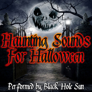 Haunting Sounds For Halloween