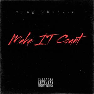 Make It Count (Explicit)