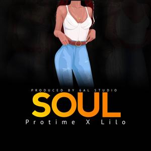 Soul (feat. Protime & LILO llb)