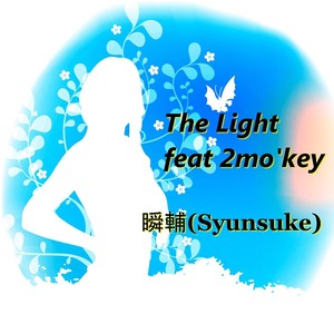 The Light(feat. 2mo'key)