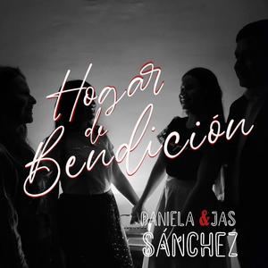 Hogar de Bendición(con Jas Sánchez)