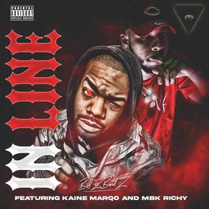 In Line (feat. Kaine Marqo & MBK Richy) [Explicit]