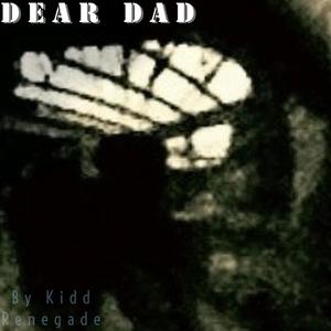 Dear Dad (Explicit)