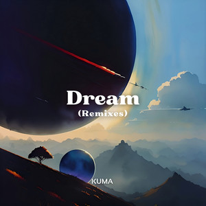 Dream (Remixes)