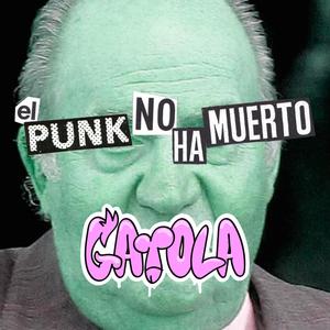 El punk no ha muerto (Explicit)