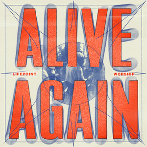 Alive Again