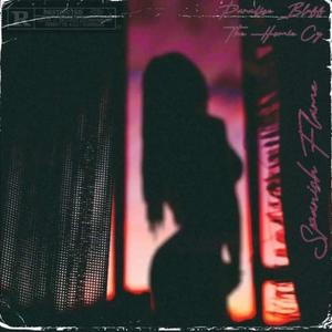 Spanish Flame (feat. The Homie Cy) (Explicit)