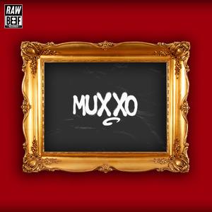 Muxxo (feat. Don Maligno)