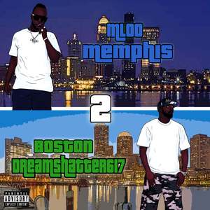 Memphis 2 Boston (Explicit)