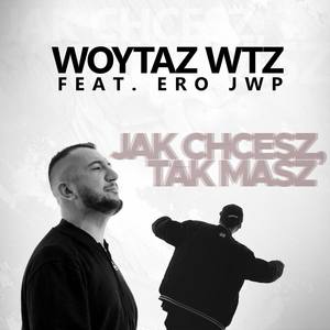 Jak chcesz tak masz (Explicit)