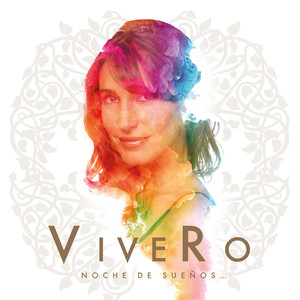 ViveRo - Noche de Sueños (En Vivo)