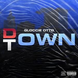 DownTown (Explicit)