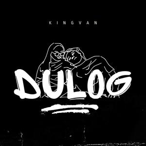 Dulog (feat. VVNILLA)