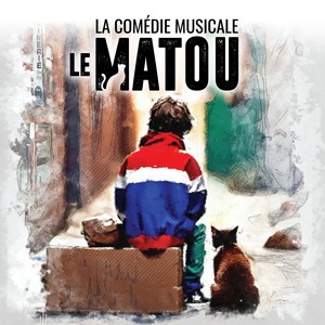 Qu'une vie (Le matou - la comédie musicale)