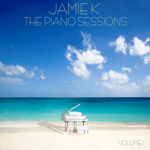 The Piano Sessions (Volume 1)