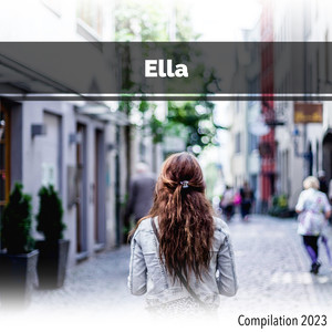 Ella Compilation 2023