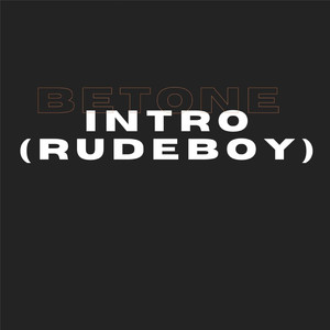 Intro(Rude Boy)