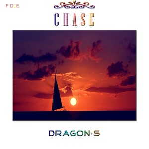 Chase（Dracoo Remix）