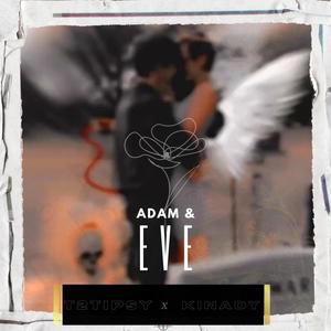 Adam & Eve (Explicit)