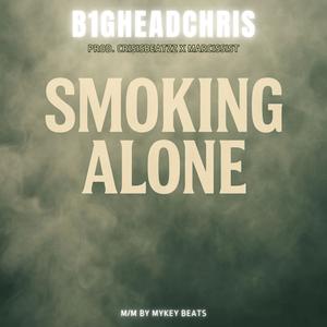 Smoking Alone (Explicit)