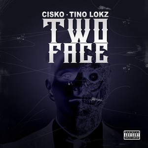 Two Face (Explicit)