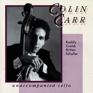 Colin Carr - Sonata: I. Fantasia: Andante espressivo